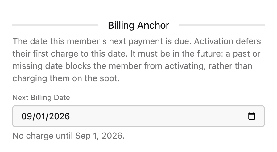 Billing Anchor field with a future Next Billing Date and a grey hint reading 'No charge until Sep 1, 2026.'